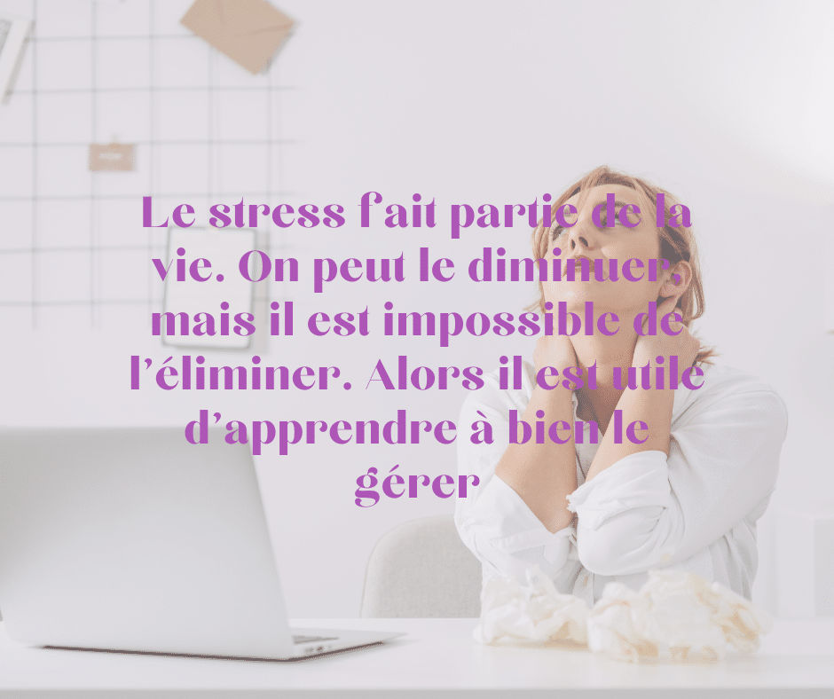 femme en blanc et citation comment gérer son stress