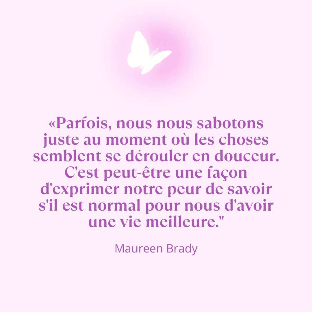 citation : 5 Façons de Surmonter l’Auto-Sabotage et Enfin Réaliser Tes Rêves